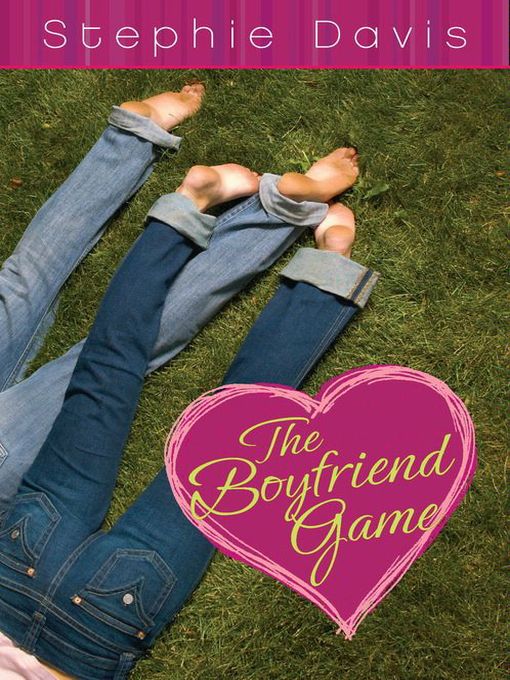 Title details for The Boyfriend Game by Stephie Davis - Available